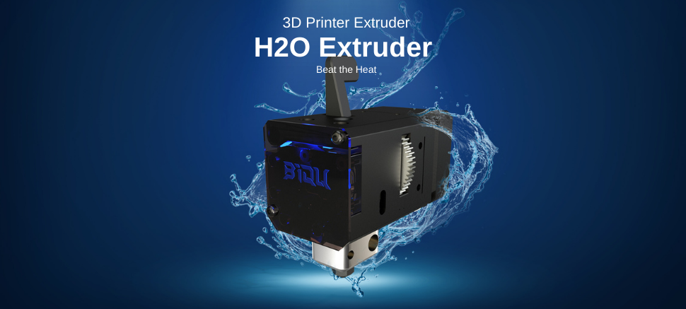 New Release _ BIQU H2O Extruder