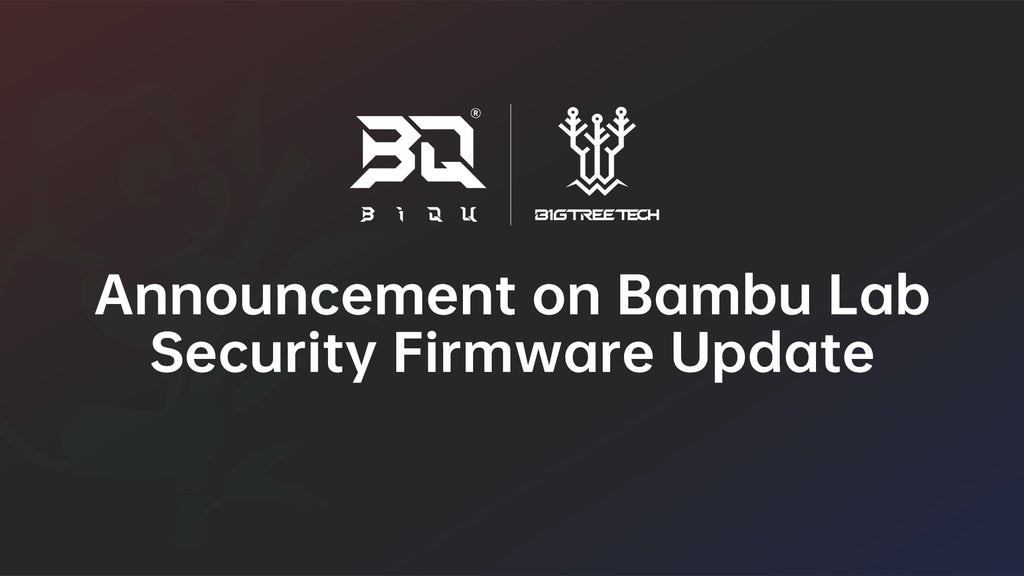 Announcement on Bambu Lab Security Firmware Update